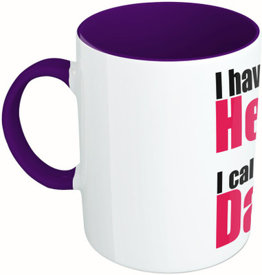 

MiiCreations Printed Two Tone Blue And White I Have Hero I Call Him Dada Ceramic Mug(325 ml), Multicolor