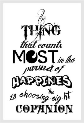 

Original Quotes Decorative Poster Paper Print(23 inch X 18 inch, Rolled)