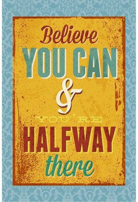

Original Quotes Decorative Poster Paper Print(23 inch X 18 inch, Rolled)