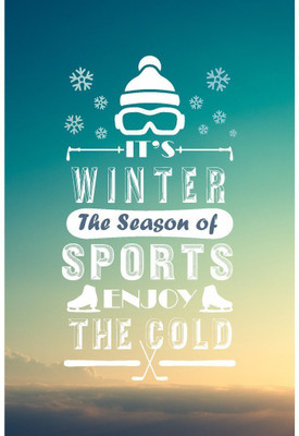 

Original Quotes Decorative Poster Paper Print(23 inch X 18 inch, Rolled)