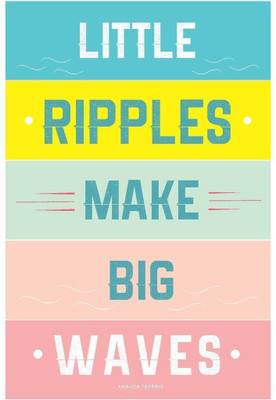 

Original Quotes Decorative Poster Paper Print(23 inch X 18 inch, Rolled)