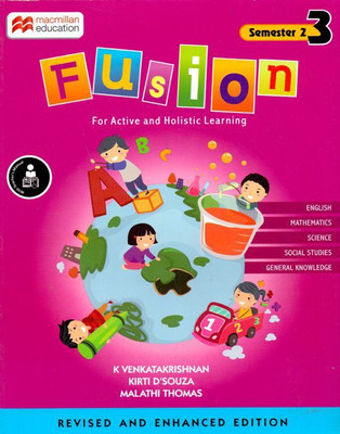 Fusion Semester 2 Class - 3(English, Paperback, K Venkata Krishnan,Kriti D'souza,Malathi Thomas)