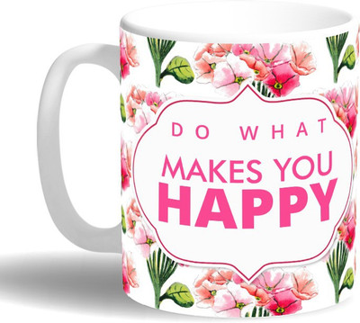 

PRINT OPERA Do what makes you happy Ceramic Mug(330 ml), Multicolor