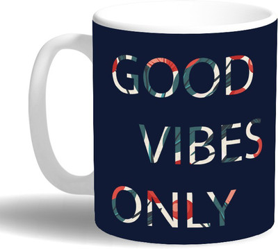 

PRINT OPERA Good Vibes Ceramic Mug(330 ml), Multicolor