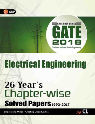GATE ELECTRICAL ENGINEERING (26 YEAR's CHAPTER-WISE SOLVED PAPER) 2018 2018 Edition(English, Paperback, GK Publications)