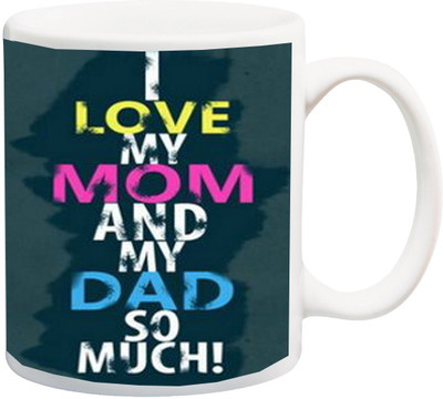

ME&YOU Gift for Mummy/mother/mum/Dad/father;I Love my Mom And My Dad So Much color 3D Printed Ceramic Mug(325 ml), Multicolor