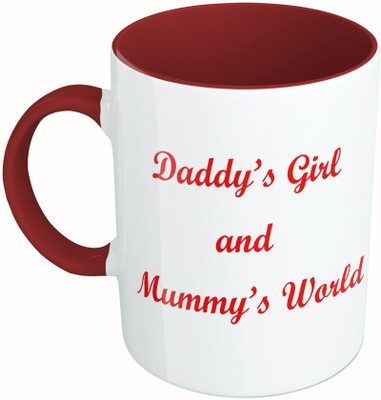 

MiiCreations Printed Two Tone Maroon And White Daddy's Girl And Mummy's World Ceramic Mug(325 ml), Multicolor