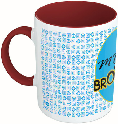 MiiCreations Printed Two Tone Maroon And White My Brother Ceramic Mug(325 ml), Multicolor