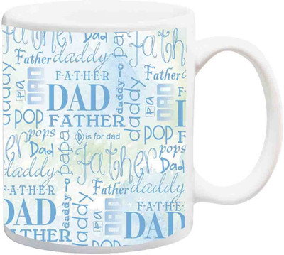 

ME&YOU Gift for Father/Daddy;Daddy Dad Pop Father Pa Papa HD printed Ceramic Mug(325 ml), Multicolor