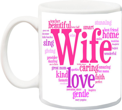 

ME&YOU Gift For Wife;Beautiful Sing Love Kind caring Home Wifey Color HD printed Ceramic Mug(325 ml), Multicolor