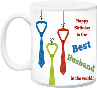 

ME&YOU Gift for Hubby;Happy Birthday To The Best Husband In The World Special Color HD printed Ceramic Mug(325 ml), Multicolor