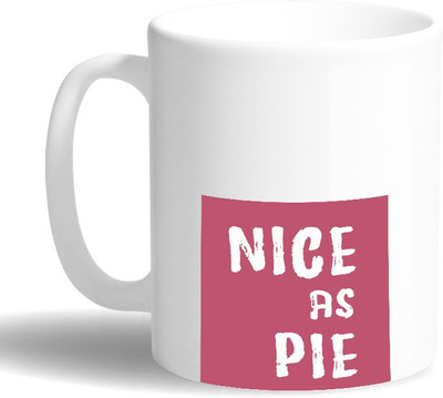 

PRINT OPERA Nice As Pie Ceramic Mug(330 ml), Multicolor