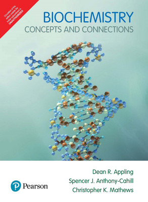 Biochemistry - Concepts and Connections First Edition(English, Paperback, Spencer J. Anthony - Cahill, Christopher K. Mathews, Dean R. Appling)