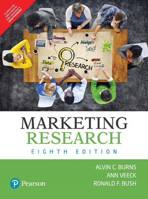 Marketing Research Eighth Edition(English, Paperback, Ann Veeck, Alvin C. Burns, Ronald F. Bush)