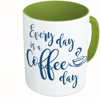 

MiiCreations Printed Two Tone Green And White Every Day Is A Coffee Day Ceramic Mug(325 ml)