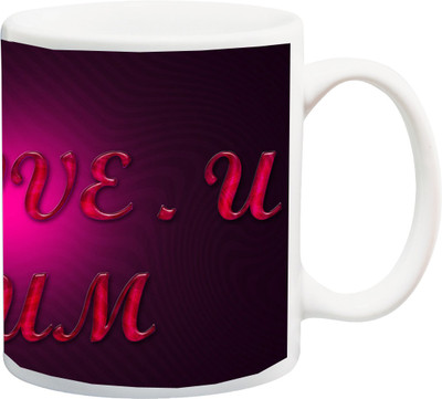 

ME&YOU Gift For Mummy/mother/mum;i Love You Mom Color Pink 3d Print Ceramic Mug(325 ml), Multicolor