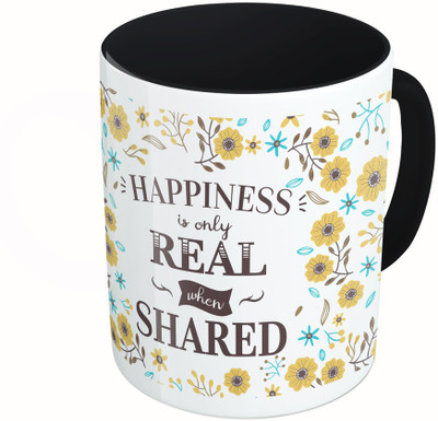 

MiiCreations Printed Two Tone Black And White Happiness Is Only Real Shen Shared Ceramic Mug(325 ml), Multicolor
