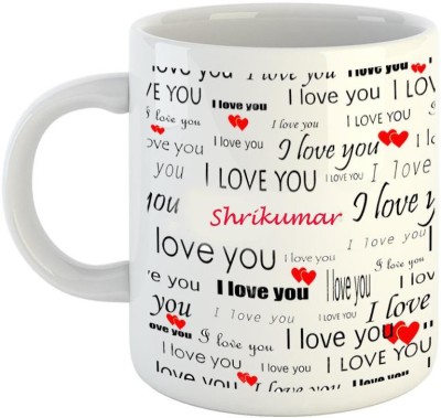 EMERALD Love You White Ceramic I Love You Shrikumar Ceramic Coffee Mug(350 ml)