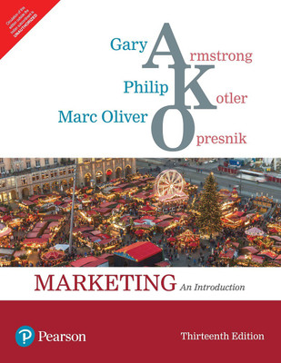 Marketing  - An Introduction Thirteenth Edition with 2 Disc(English, Paperback, Philip Kotler, Marc Oliver Opresnik, Gary Armstrong)