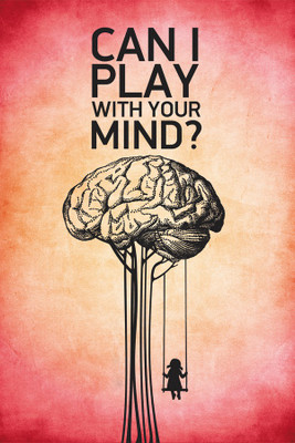 

RadhaKripa can i play with your mind Poster Paper Print(18 inch X 12 inch, Rolled)
