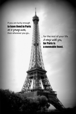 

RadhaKripa paris is a moveable feast Poster Paper Print(18 inch X 12 inch, Rolled)