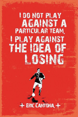

RadhaKripa eric cantona i dont play Paper Print(18 inch X 12 inch, Rolled)