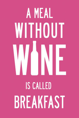 

RadhaKripa a meal without wine Poster Paper Print(18 inch X 12 inch, Rolled)