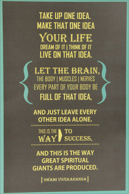 

swami vivekananda take up one idea Paper Print(18 inch X 12 inch, Rolled)