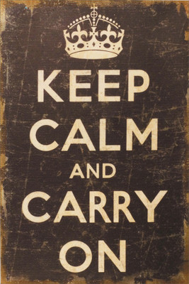 

keep calm and carry on in vintage brown Paper Print(18 inch X 12 inch, Rolled)