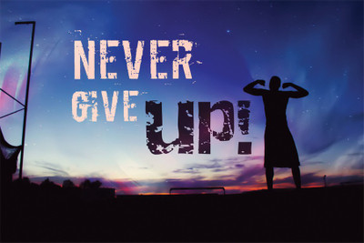 

RadhaKripa NEVER GIVE UP Poster Paper Print(18 inch X 12 inch, Rolled)
