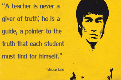 

RadhaKripa EmilysQuotes-Bruce-Lee-teacher-truth Poster Paper Print(18 inch X 12 inch, Rolled)