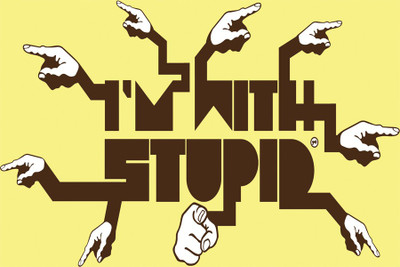 

RadhaKripa i am with stupid Poster Paper Print(18 inch X 12 inch, Rolled)