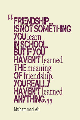 

RadhaKripa friendship ali quotes Poster Paper Print(18 inch X 12 inch, Rolled)