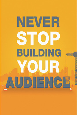 

BikriKendra never stop building Poster Paper Print(18 inch X 12 inch, Rolled)