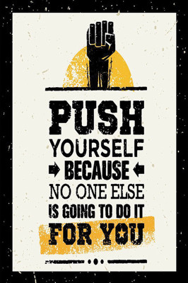 

RadhaKripa Push yourself Paper Print(18 inch X 12 inch, Rolled)