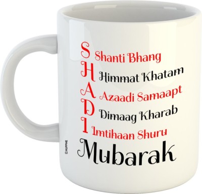 HUPPME Huppme Shadi Mubarak white Ceramic Coffee Mug(350 ml)