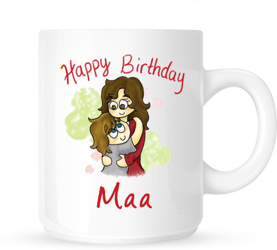 

Chanakya Happy Birthday Maa White Coffee Ceramic Top Product Ceramic Mug(350 ml)