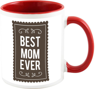 

AllUPrints Best Mother Ever To Be Born On Earth Red Ceramic Mug(325 ml), Multicolor