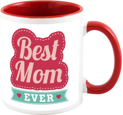

AllUPrints Mom You Are The Best There Ever Will Be Red Ceramic Mug(325 ml), Multicolor