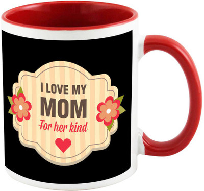 

AllUPrints I Love My Mom For Her Kind Heart Red Ceramic Mug(325 ml), Multicolor