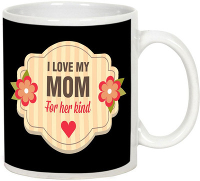 

AllUPrints I Love My Mom For Her Kind Heart White Ceramic Mug(325 ml), Multicolor