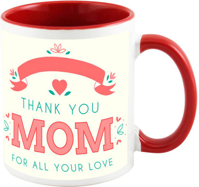 

AllUPrints Thank You Mom For Being The Best Mother Red Ceramic Mug(325 ml), Multicolor
