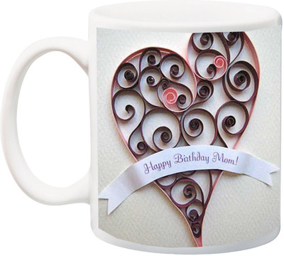

ME&YOU Gift for mum/maa/mother/mummy;Happy Birthday Mom Designer printed Ceramic Mug(325 ml), Multicolor