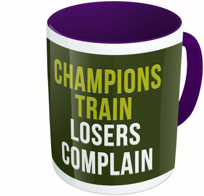

MiiCreations Printed Two Tone Blue And White Champions Train Losers Complain Ceramic Mug(325 ml), Multicolor