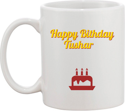 

Awesum Happy Birthday Tushar Ceramic Mug(350 ml), White