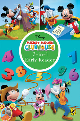 Disney - Mickey Mouse Club House  - 3-in-1 Early Reader(English, Paperback, Disney)