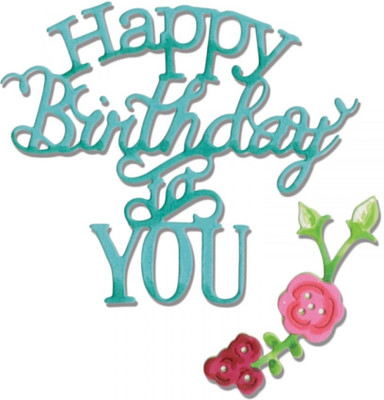 

SIZZIX Thinlits Die Set 3PK - Phrase, Happy Birthday to You 660368 happy birthday Stencil(Pack of 3, birthday)
