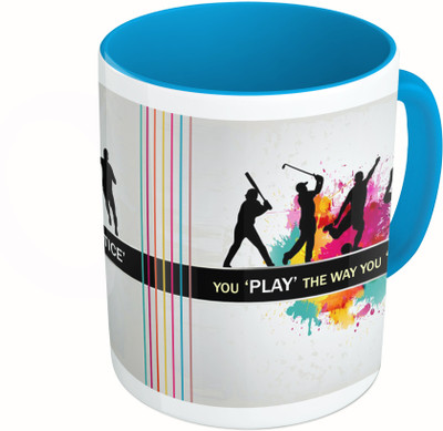 

MiiCreations Printed Two Tone Blue And White You 'PLAY' The Way You 'PRACTICE' Ceramic Mug(325 ml)