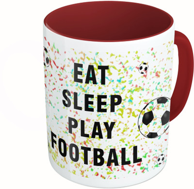 

MiiCreations Printed Two Tone Maroon And White Eat Sleep Play Football Ceramic Mug(325 ml)