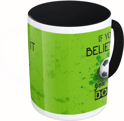 

MiiCreations Printed Two Tone Black And White If You Believe It You Can Do It Ceramic Mug(325 ml)